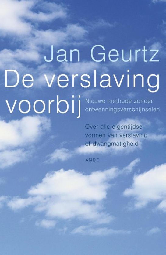 boek verslaving De verslaving voorbij Jan Geurtz